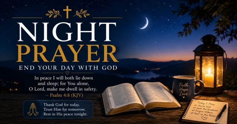 Night Prayer featured image with an open Bible, glowing lantern, wooden cross, peaceful night sky, crescent moon, and the message End Your Day With God.