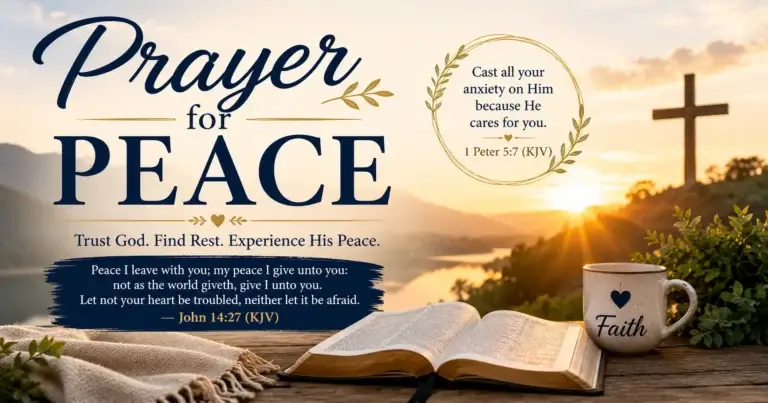 Prayer for Peace featuring an open Bible, wooden cross, white dove, and peaceful sunrise landscape, symbolizing God's comfort, hope, and perfect peace.