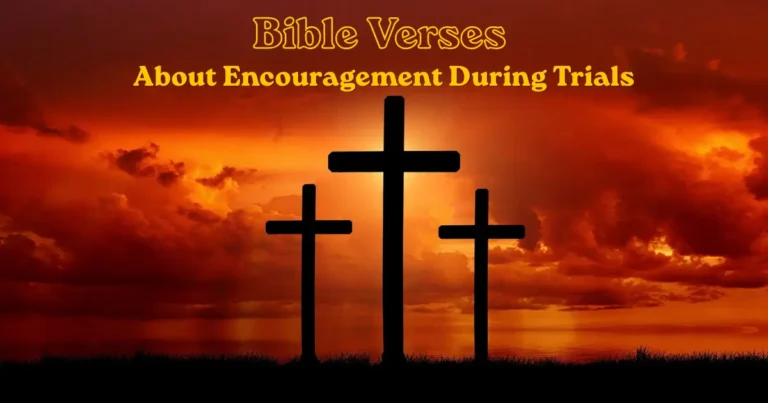 Bible verses about encouragement during trials with three crosses at sunset