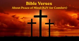 Bible verses about peace of mind with three crosses at sunset