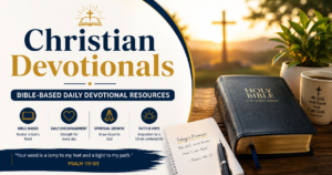 Christian devotionals with Bible-based daily devotional resources