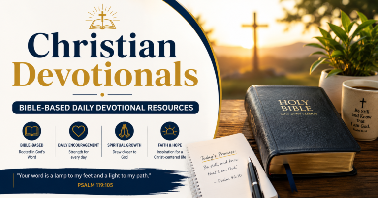 Christian devotionals with Bible-based daily devotional resources