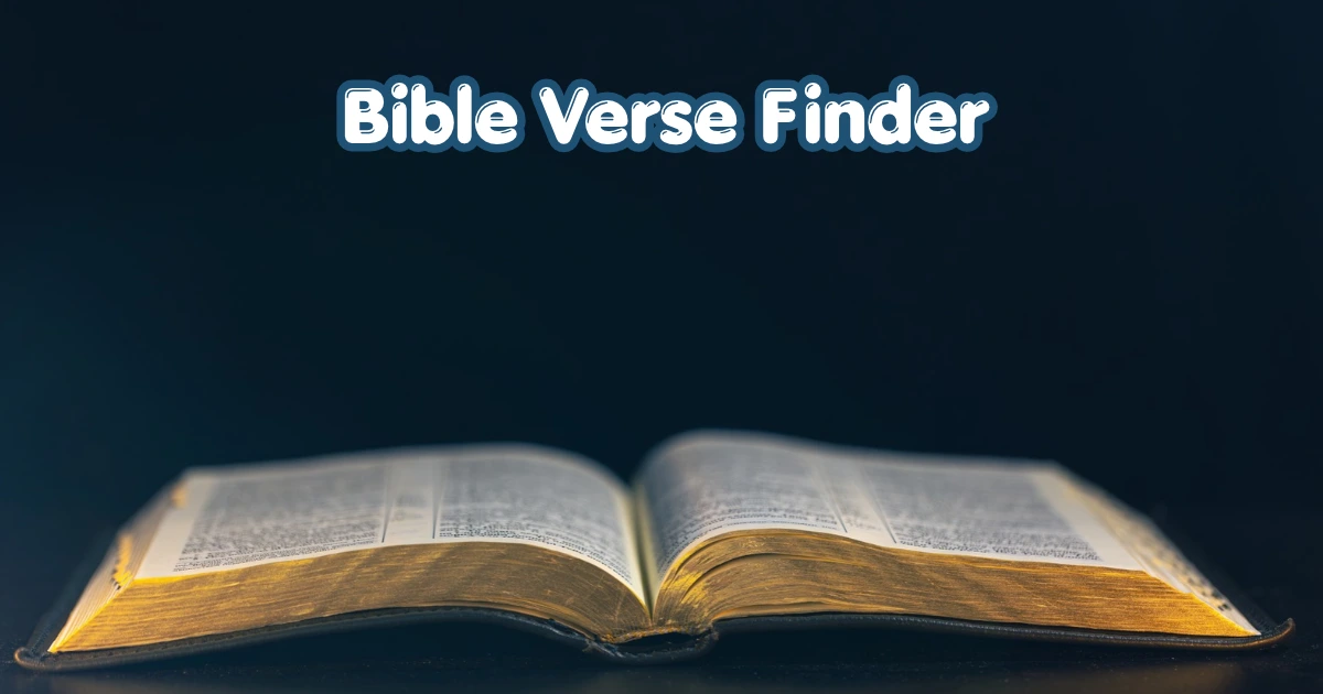 Bible Verse Finder with an open Bible for finding KJV scriptures