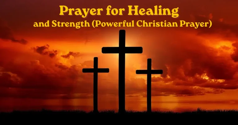 Prayer for healing and strength with three crosses at sunset representing Christian faith, hope, and God’s comfort